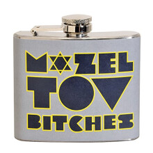 Mazel Tov Bitches 5 oz. Flacon din o?el inoxidabil
