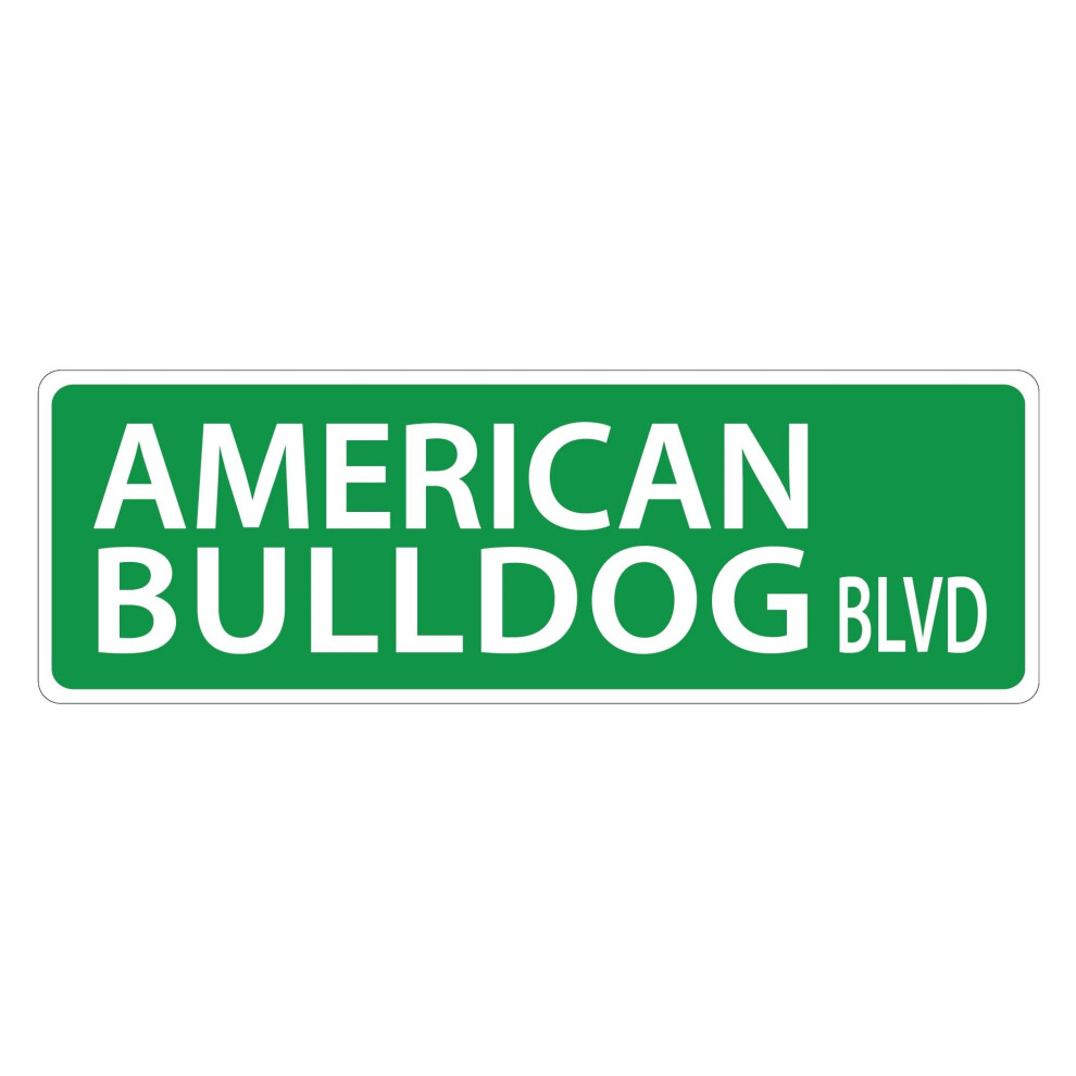 Sie Equestrian Imagine This American Bulldog Street Sign