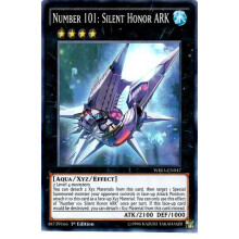 YU-GI-OH! - Number 101: Silent Honor ARK - WIRA-EN047 - Super Rare - 1