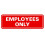 Standard medarbejdere Sign -Red - Small (1 Pack) 1