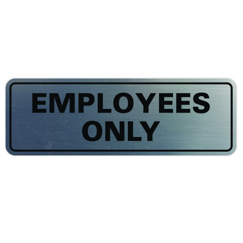 Standard EMPLOYEES ONLY Sign - Silver (- Small (1 Pack))