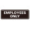 Standardmedarbejdere Sign - Dark Brown - Medium (1 Pack) 1