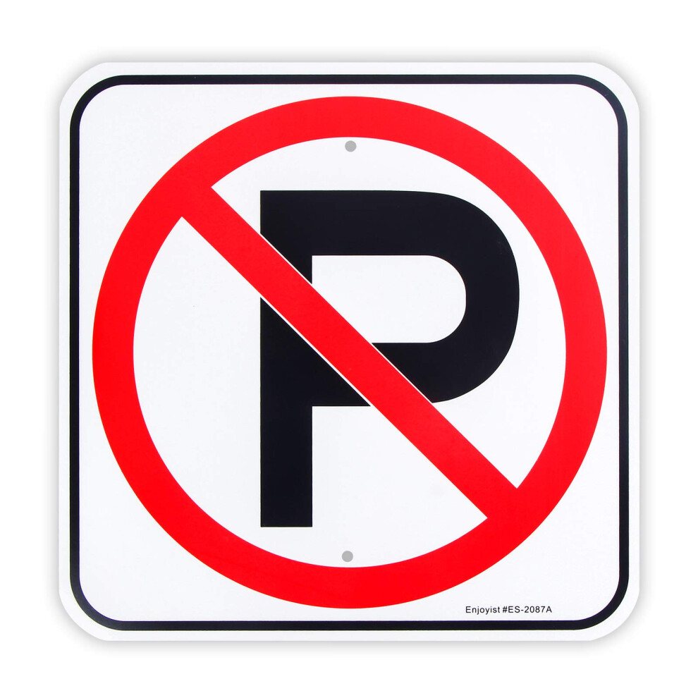 Enjoyist No Parking Symbol Sign - 12""x 12"" - .040 Aluminum Reflectiv-image-OPC-PFMWPJH-NEW