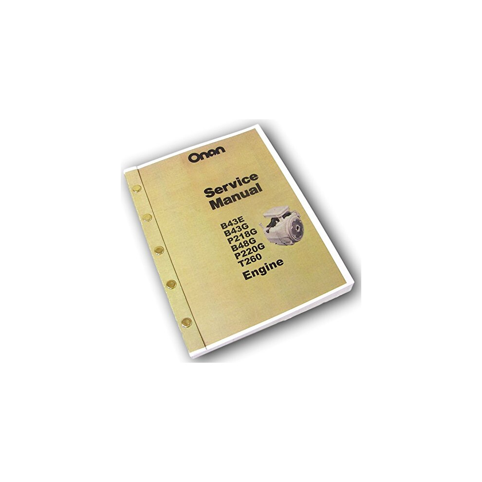 Onan B43e B43g P218g B48g P220g T260 Engine Service Repair Shop Overha 752589907996