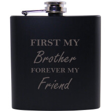 First My Brother Forever My Friend 170 ml cierna fla a - skvel darcek k narodenin m alebo Vianociam pre bratov a sestry