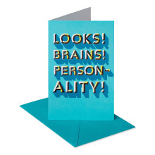 American Greetings Geburtstagskarte fr Ihn (Looks! Brains! Personality!)