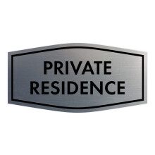 Fancy Private Residence Schild (gebrstetes Silber) klein, 1 Packung
