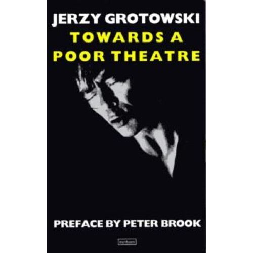 Towards a Poor Theatre by Jerzy Grotowski Paperback Book