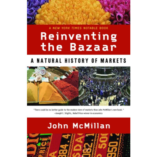 Reinventing the Bazaar by John McMillan Paperback Book