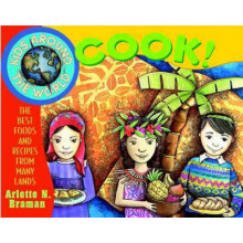 Kids Around the World Cook by Arlette N. Braman Paperback Book
