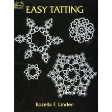 Easy Tatting by Rozella Florence Linden Paperback Book