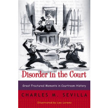 Disorder in the Court by Charles M. Sevilla Paperback Book