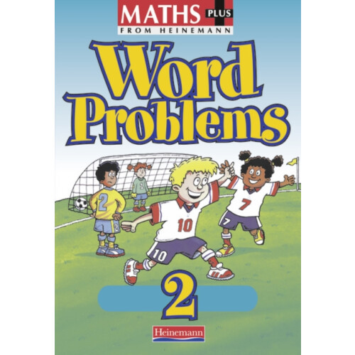 Maths Plus Word Problems 2 Pupil Book by Len Frobisher Paperback Book