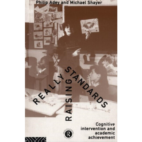 Really Raising Standards by MICHAEL Shayer Paperback Book
