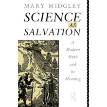 Science as Salvation by Mary Midgley Paperback Book