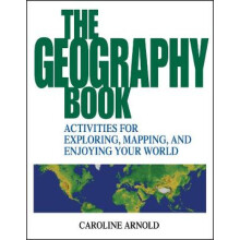 The Geography Book by Caroline Arnold Paperback Book