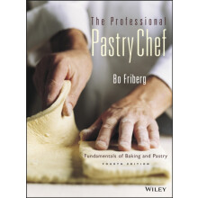 The Professional Pastry Chef by Friberg Bo San Diego Culinary Institut