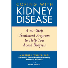 Coping with Kidney Disease by Betsy Thorpe Paperback Book