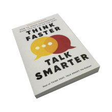 A Book About Language Arts Think Faster Talk Smarter: How To Speak Successfull When You'Re Put On The Spot English Books