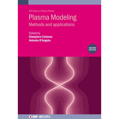 Plasma Modeling (Second Edition)