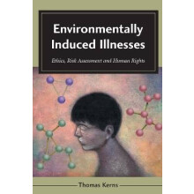 Environmentally Induced Illnesses