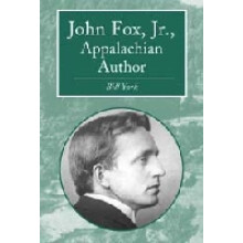 John Fox, Jr Appalachian Author Contributions to Southern Appalachian Studies 6