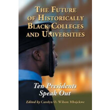 The Future of Historically Black Colleges and Universities