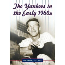 The Yankees in the Early 1960s