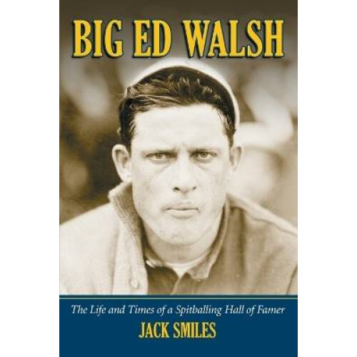 Big Ed Walsh