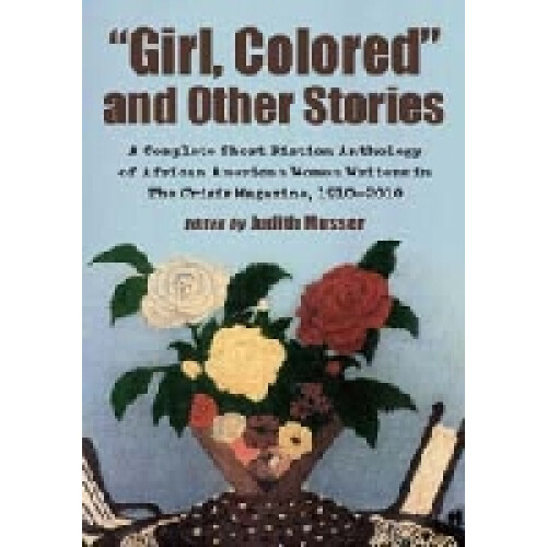 "Girl, Colored" and Other Stories