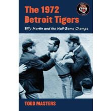 The 1972 Detroit Tigers