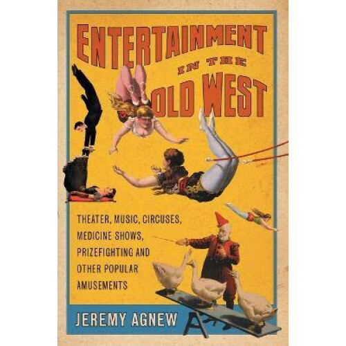 Entertainment in the Old West
