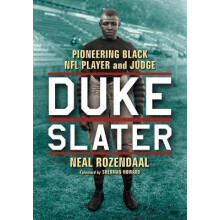 Duke Slater Pioneering Black NFL Player and Judge