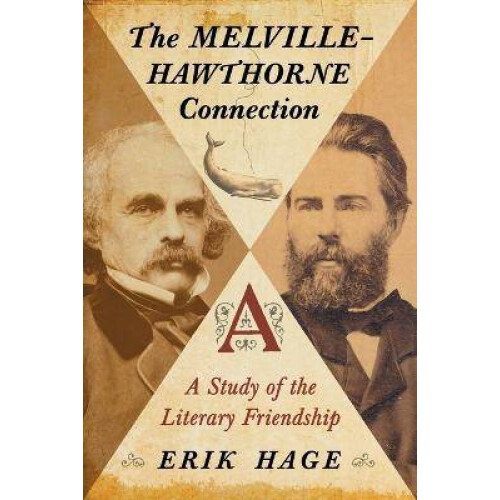 The Melville-Hawthorne Connection