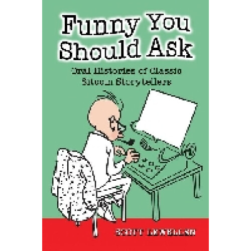 Funny You Should Ask