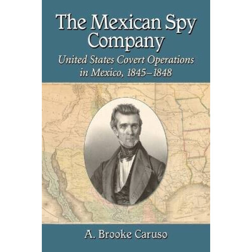 The Mexican Spy Company