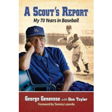 A Scout's Report My 70 Years in Baseball