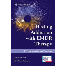 Healing Addiction with EMDR Therapy