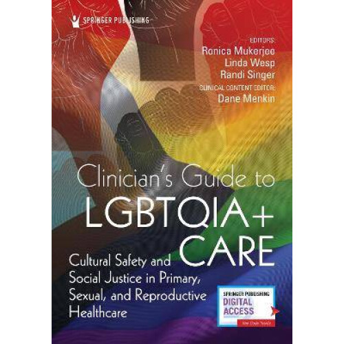 Clinician's Guide to Lgbtqia+ Care