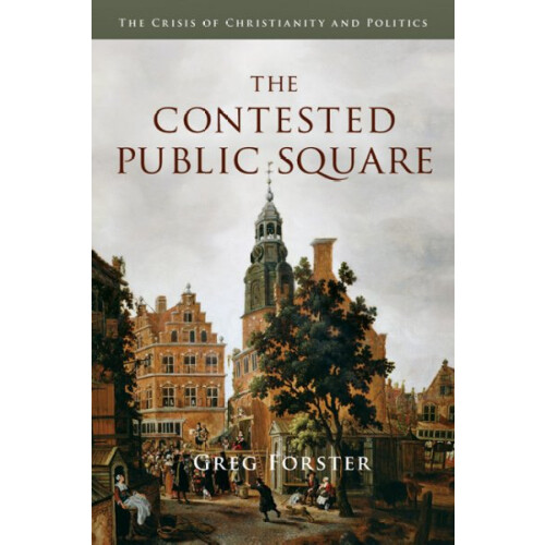 The Contested Public Square