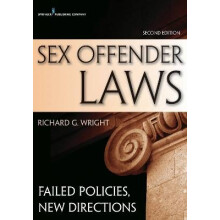 Sex Offender Laws, Second Edition
