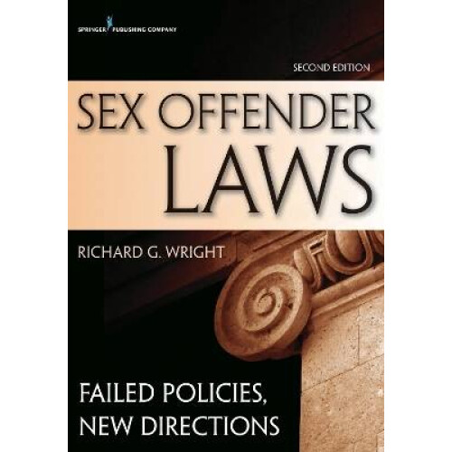 Sex Offender Laws, Second Edition