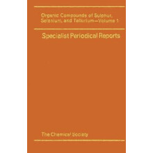 Organic Compounds of Sulphur, Selenium, and Tellurium