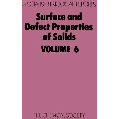 Surface and Defect Properties of Solids