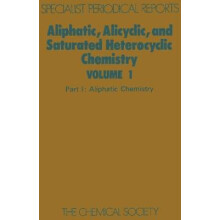 Aliphatic, Alicyclic and Saturated Heterocyclic Chemistry
