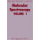 Molecular Spectroscopy 1