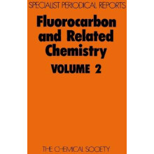 Fluorocarbon and Related Chemistry