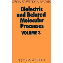 Dielectric and Related Molecular Processes