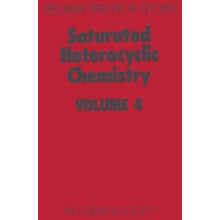 Saturated Heterocyclic Chemistry