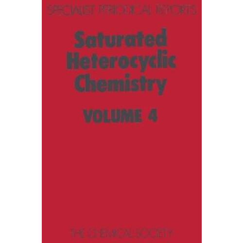 Saturated Heterocyclic Chemistry